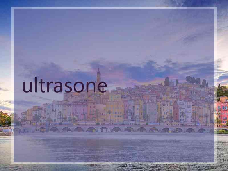 ultrasone