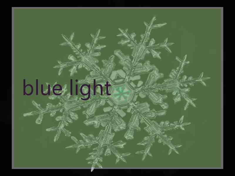blue light