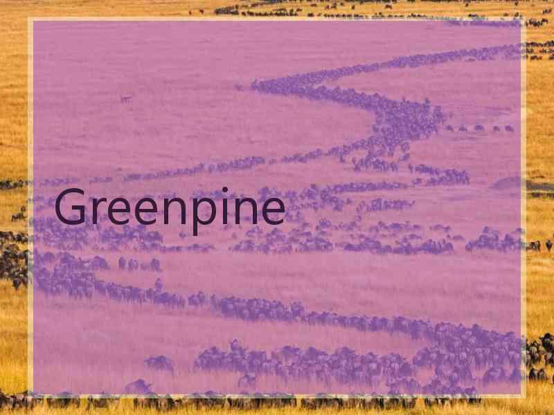 Greenpine