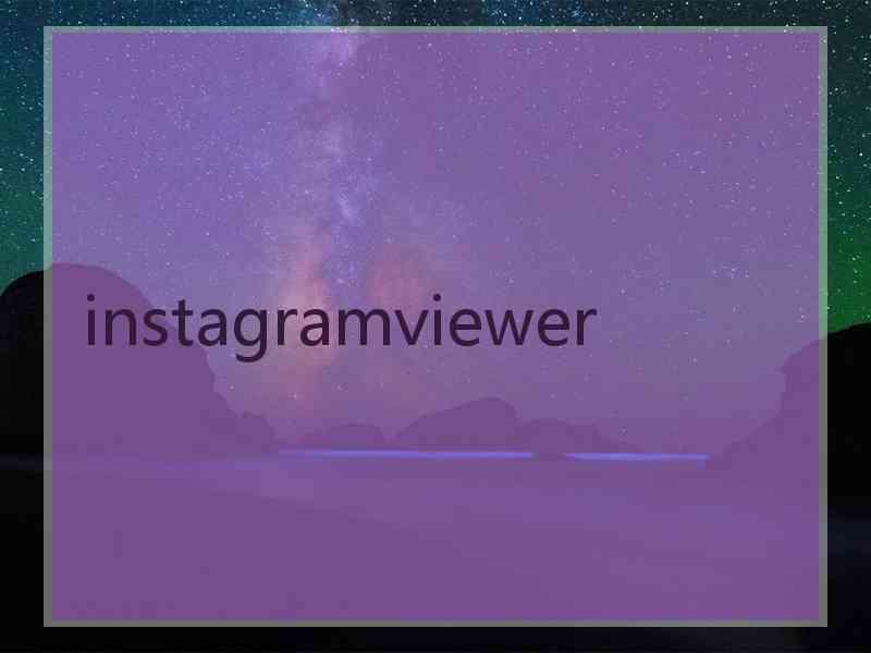 instagramviewer